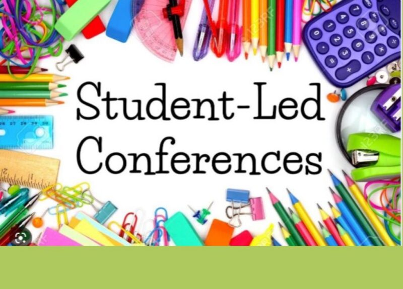 Student Led Conferences